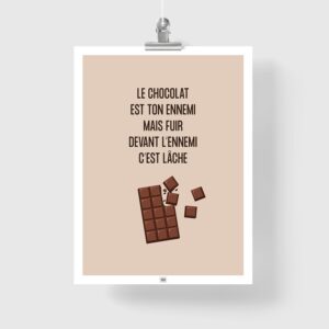 Affiche le chocolat est ton ennemi, affiche humoristique sur le thème du chocolat