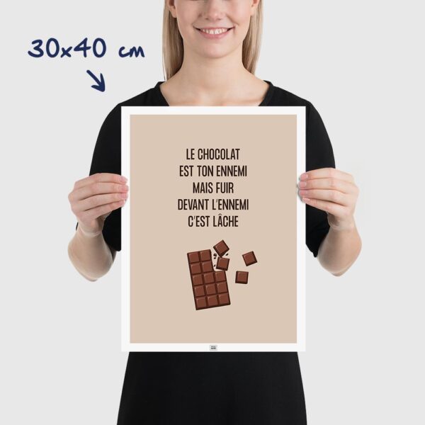 Affiche le chocolat est ton ennemi, affiche humoristique thème du chocolat, dimensions 30x40cm