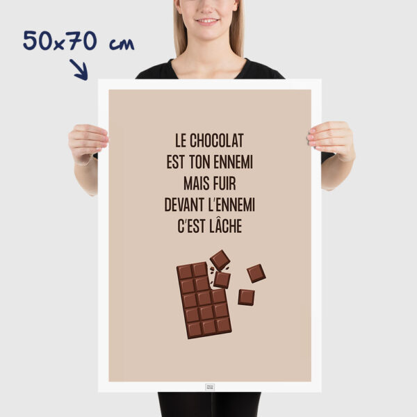 Affiche le chocolat est ton ennemi, affiche humoristique thème du chocolat, dimensions 50x70cm