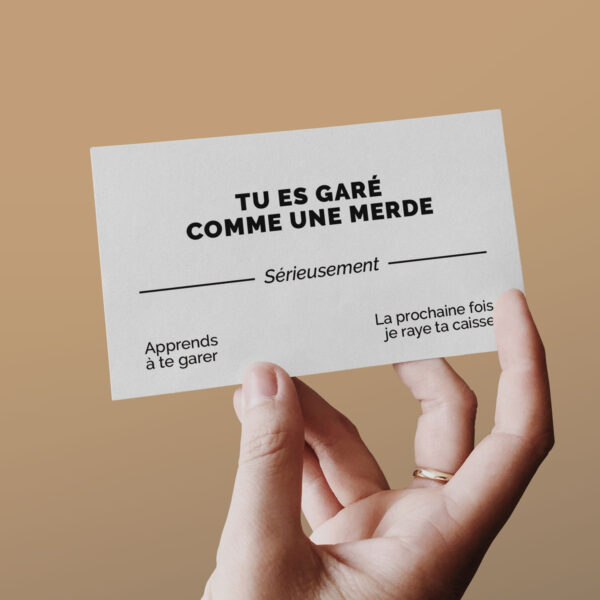 carte de visite drole - parking - tu es garé, tenue en mains