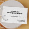 carte de visite drole - parking - tu es garé, posé